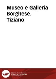 Museo y Galería Borghese. Tiziano